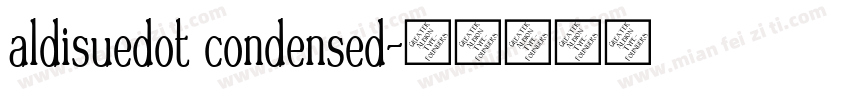 aldisuedot condensed字体转换
